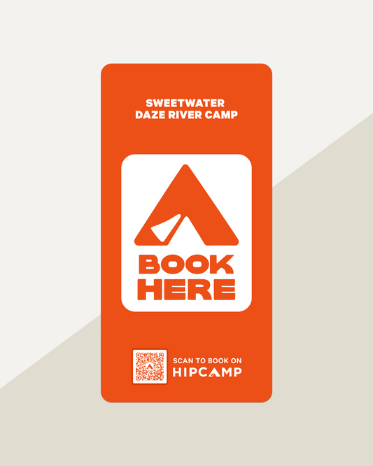 Sweetwater Daze River Camp Sign