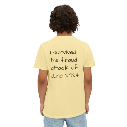 I survived the fruad attack t-shirt