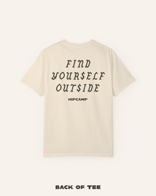 The Find Yourself Outside Tee